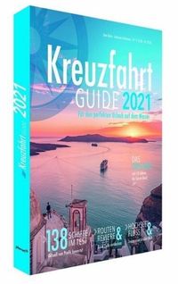 Kreuzfahrt Guide 2021
